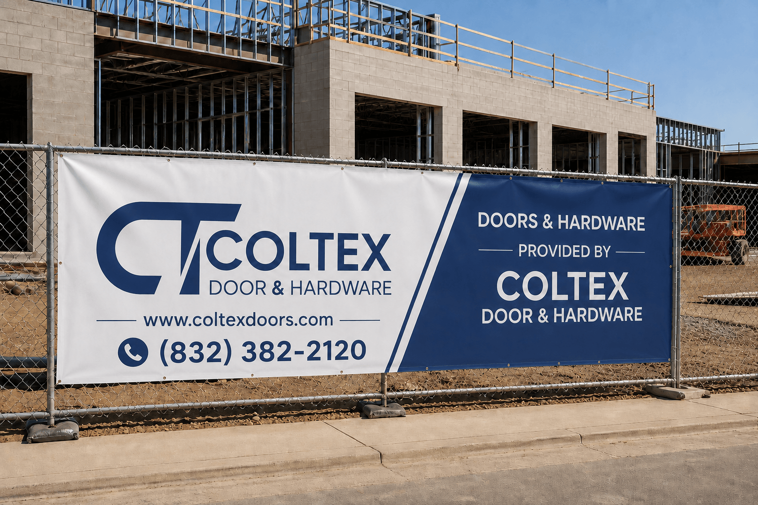 Coltex Door & Hardware banner on a chain-link fence in front of a commercial concrete-and-steel building under construction